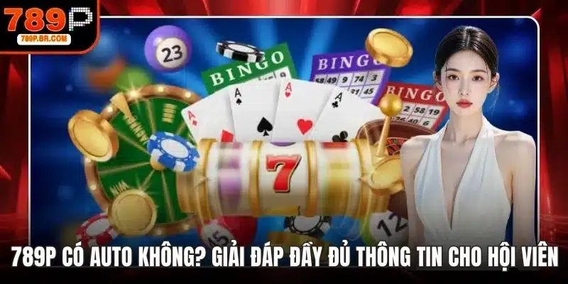 789P có auto không