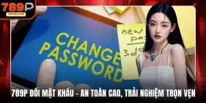 789P đổi mật khẩu