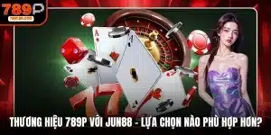 789P với Jun88