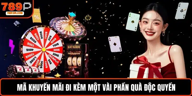 Mã khuyến mãi đi kèm một vài phần quà độc quyền